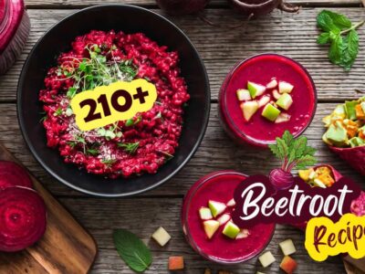 200+ Beetroot Recipes (Beets): Curries, Salads, Soups, Sweets, and Pickles