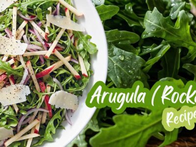 85+ Arugula Recipes (Rocket): Salads, Pesto, Sandwiches, Pizzas, Soups & More