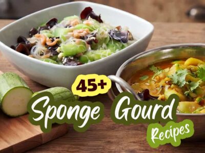 Sponge Gourd(Slender Luffa): Stir-Fries, Curries, Soups & Light Dishes